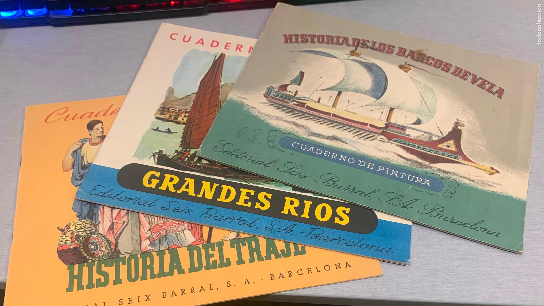 C&oacute;mics: CUADERNO DE PINTURA: HISTORIA DE BARCOS DE VELA, GRANDES R&Iacute;OS, HISTORIA DEL TRAJE / ED. SEIX BARRAL