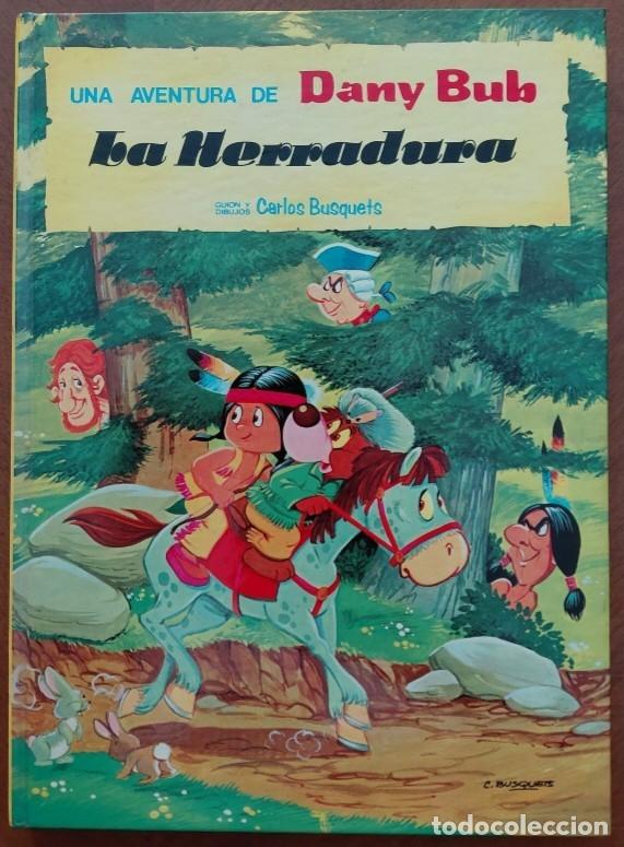 C&oacute;mics: DANY BUD - LA HERRADURA TOMO n&uacute;m.1 TAPA DURA (EDICIONES SALDA&Ntilde;A - 1979) 29x21