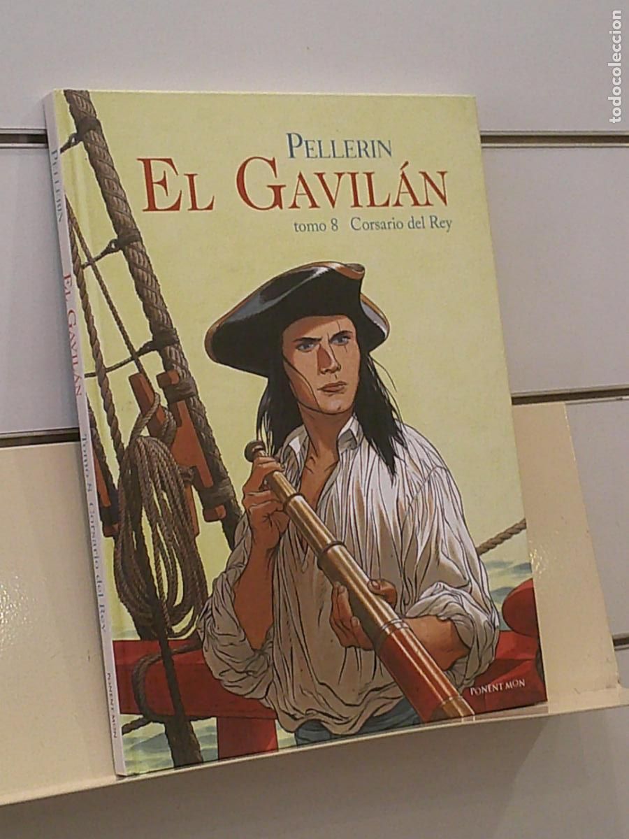 C&oacute;mics: EL GAVILAN TOMO 8 CORSARIO DEL REY TOMO TAPA DURA - PONENT MON OFERTA