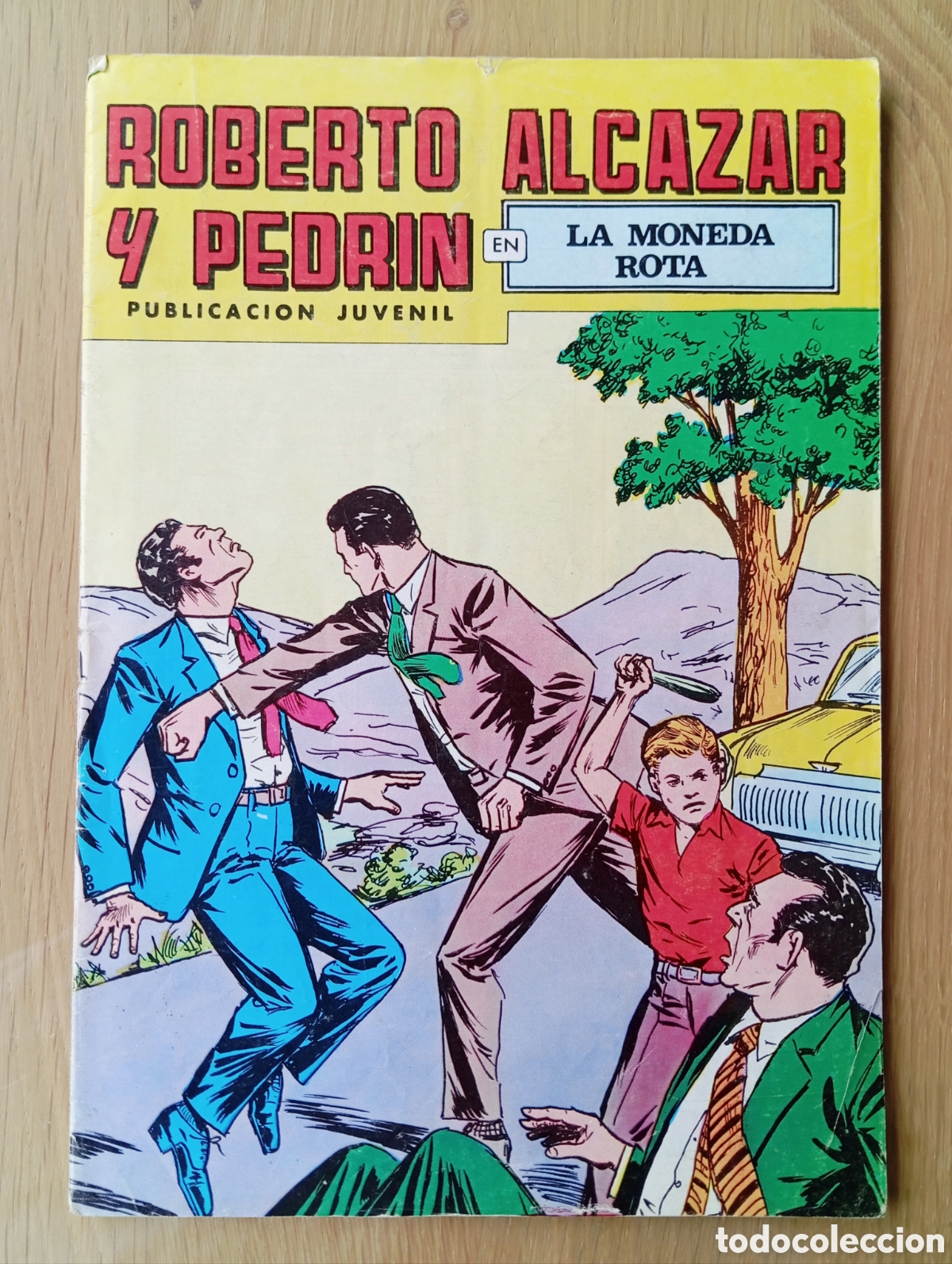 C&oacute;mics: ROBERTO ALC&Aacute;ZAR Y PEDR&Iacute;N N&Uacute;MERO 146 1980 CONTRAPORTADA ESCRITA