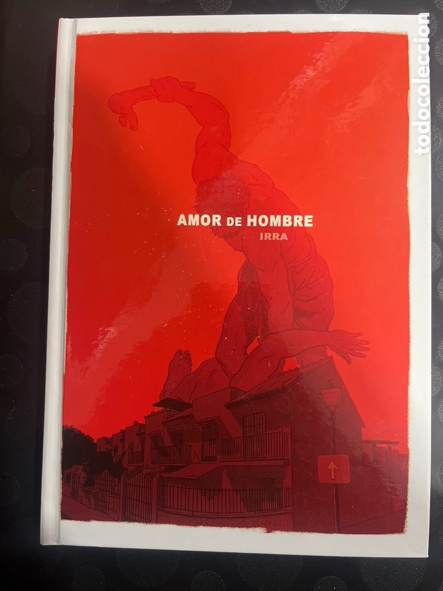C&oacute;mics: AMOR DE HOMBRE de EL IRRA Ed HOJAS DE HIERBA ( 2022 )
