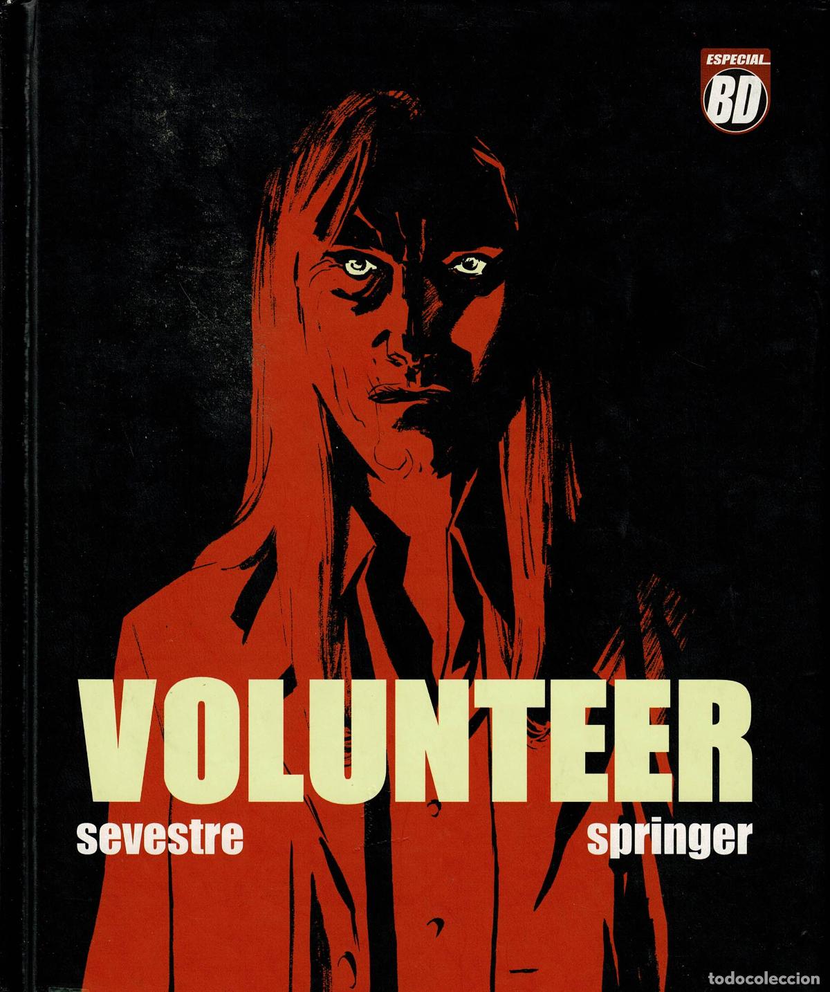 C&oacute;mics: Volunteer. Especial BD. Planeta
