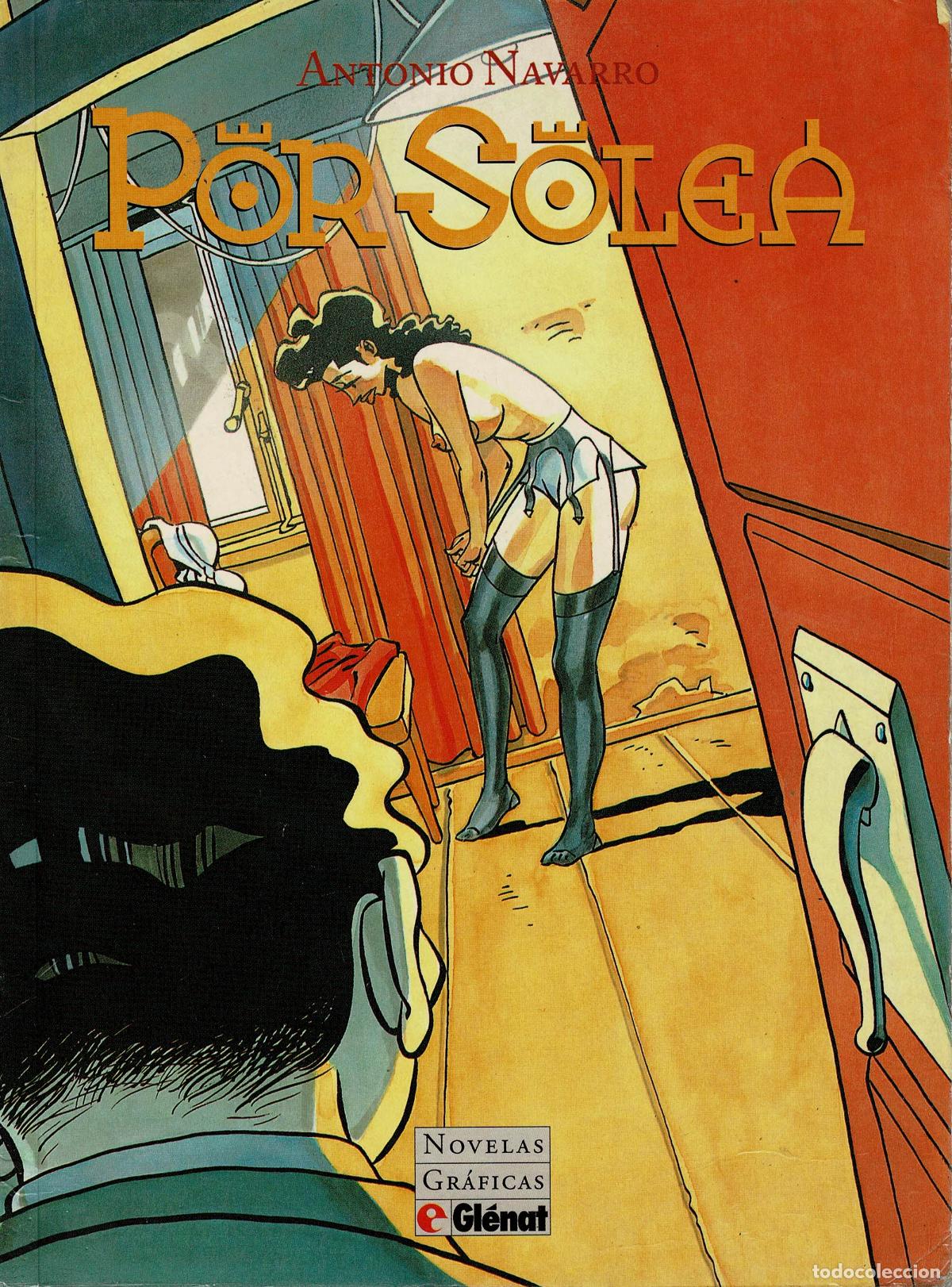 C&oacute;mics: Por Solea. Antonio Navarro. Novela gr&aacute;fica Gl&eacute;nat