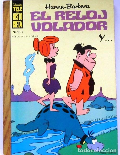 C&oacute;mics: LOS PICAPIEDRAS - EL RELOJ VOLADOR - N&ordm; 163 - HANNA BARBERA - COMIC