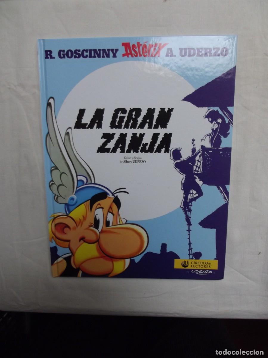 C&oacute;mics: ASTERIX LA GRAN ZANJA / R. GOSCINNY - A. UDERZO ( CIRCULO DE LECTORES )