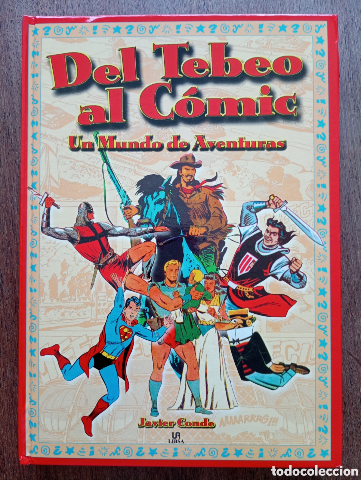 C&oacute;mics: DEL TEBEO AL COMIC UN MUNDO DE AVENTURAS - Foto 1