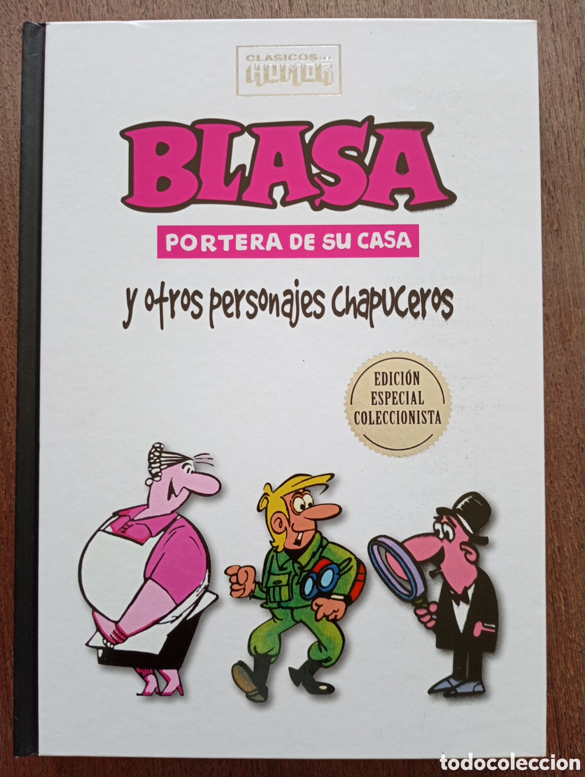 Fumetti: BLASA PORTERA DE SU CASA Y OTROS CHAPUCEROS