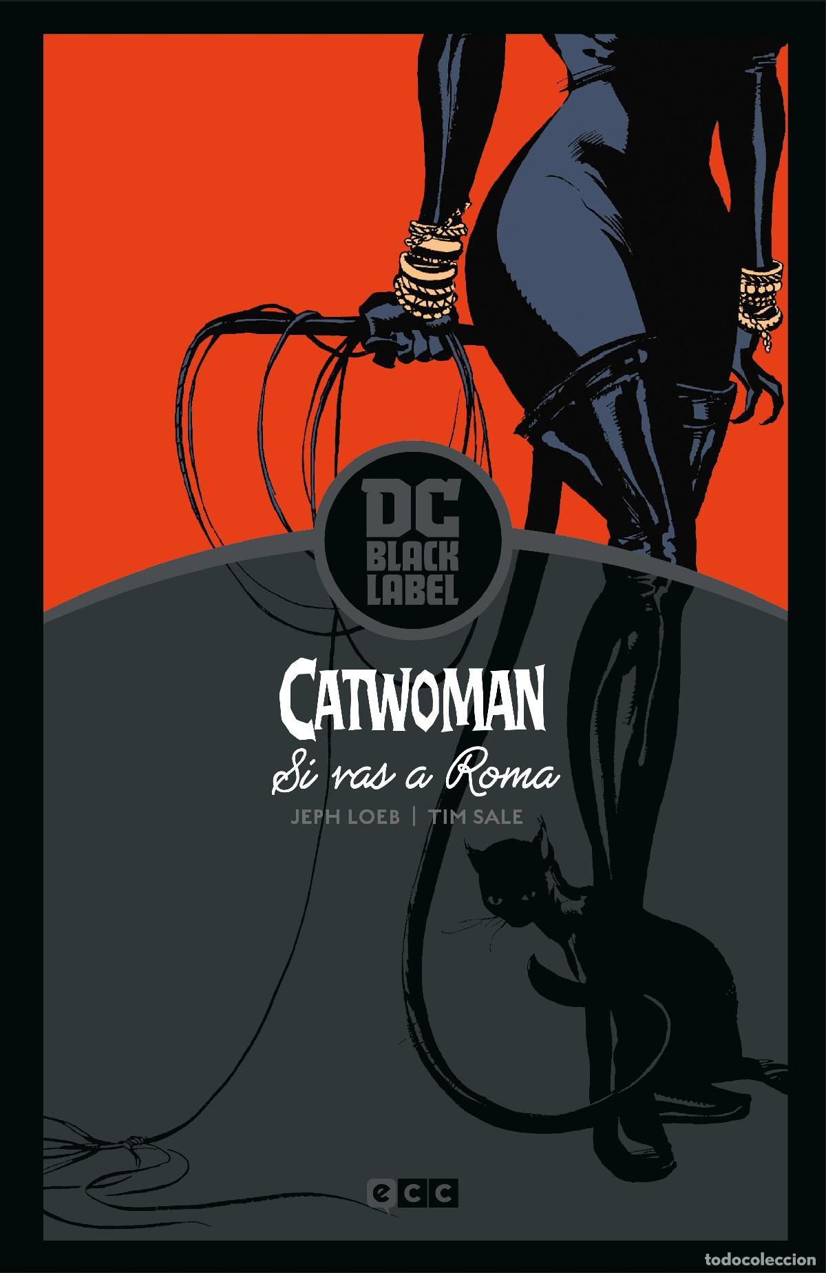 Comics : Catwoman: Si vas a Roma... (Biblioteca DC Black Label) (Tercera edici&oacute;n) - Jeph Loeb, Tim Sale