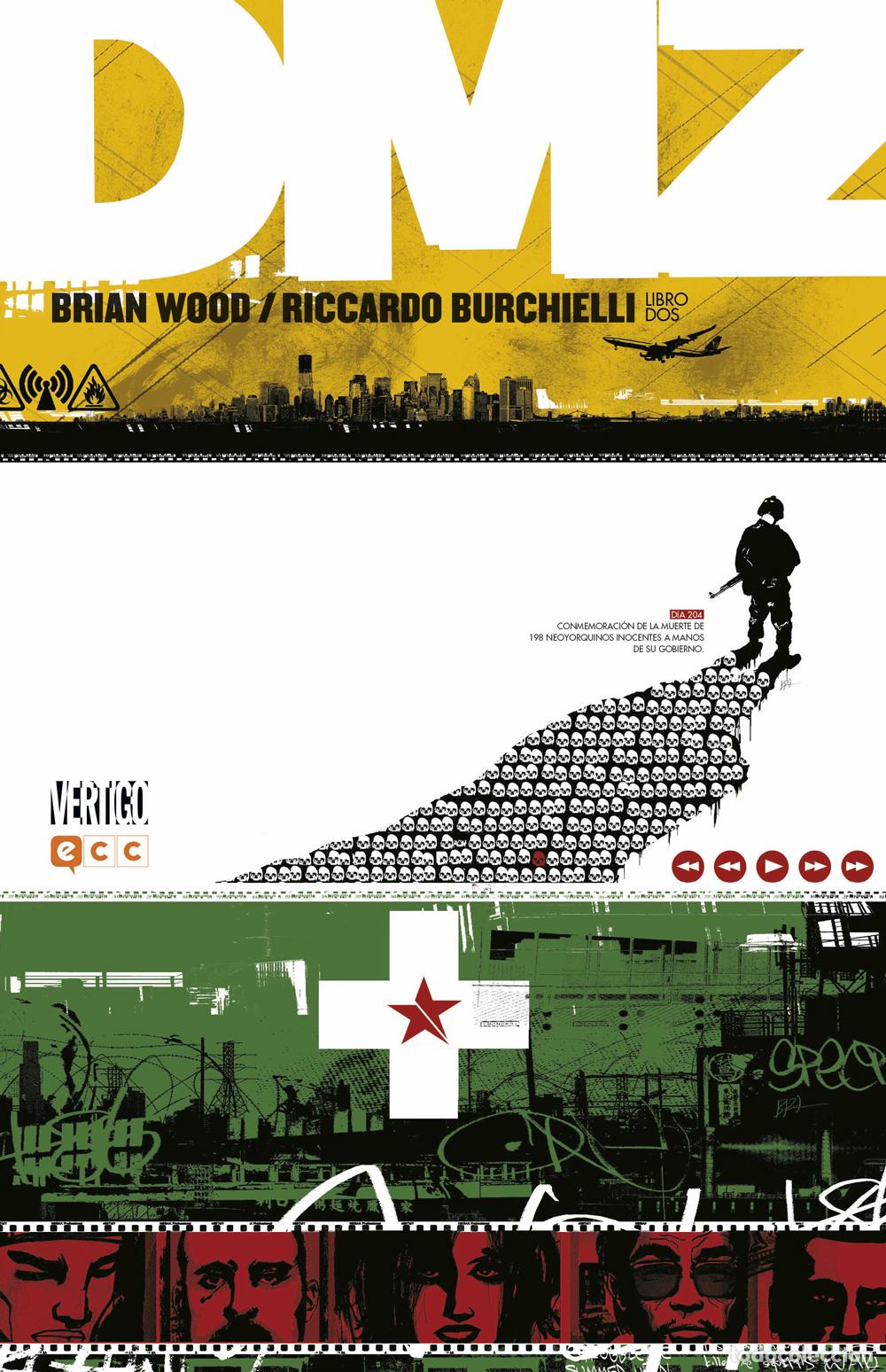 Comics : DMZ Libro 02 de 5 - Brian Wood, Riccardo Burchielli, Danijel Zezelj, Nathan Fox, Kristian Donaldson,