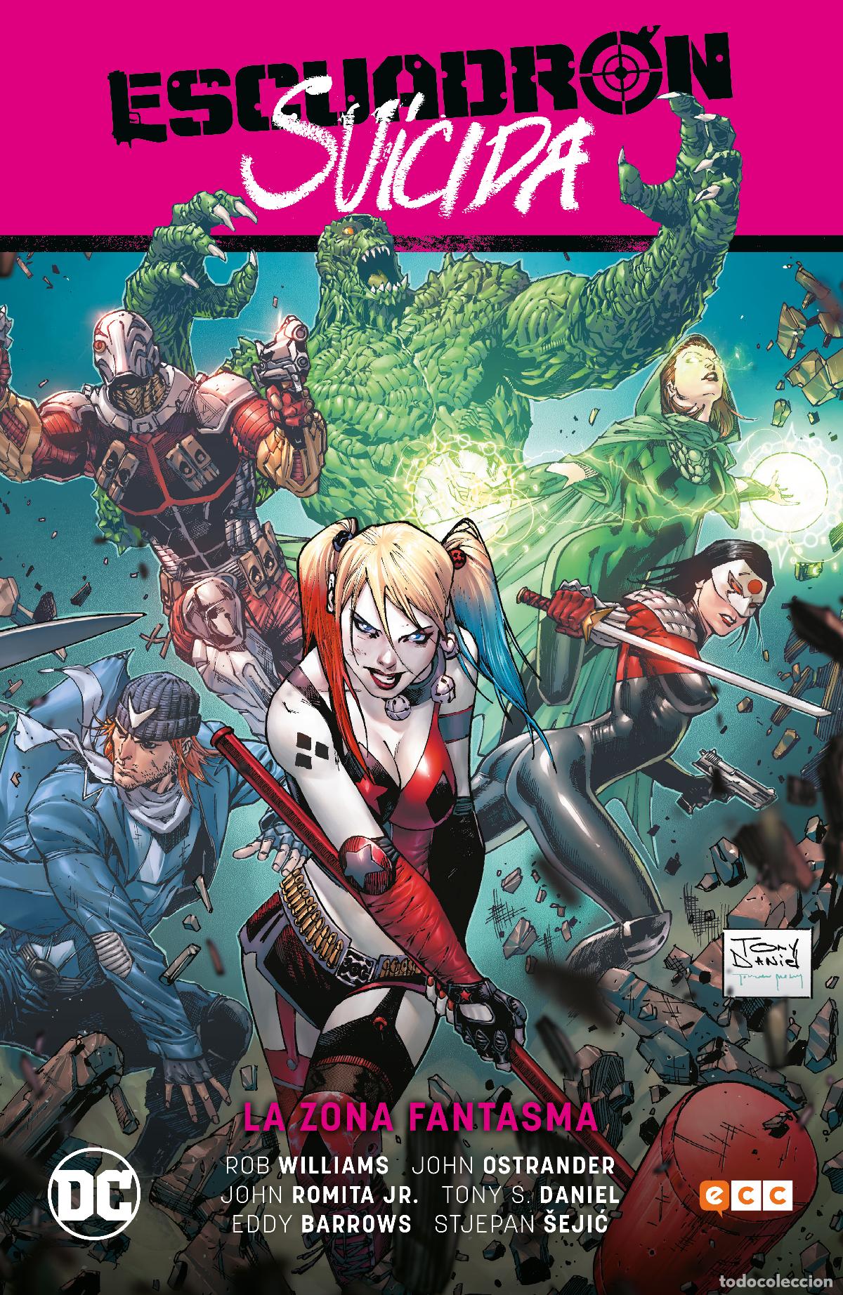 Comics: Escuadr&oacute;n Suicida vol. 02: La Zona Fantasma (Renacimiento Parte 2) - John Ostrander, Rob Williams, E