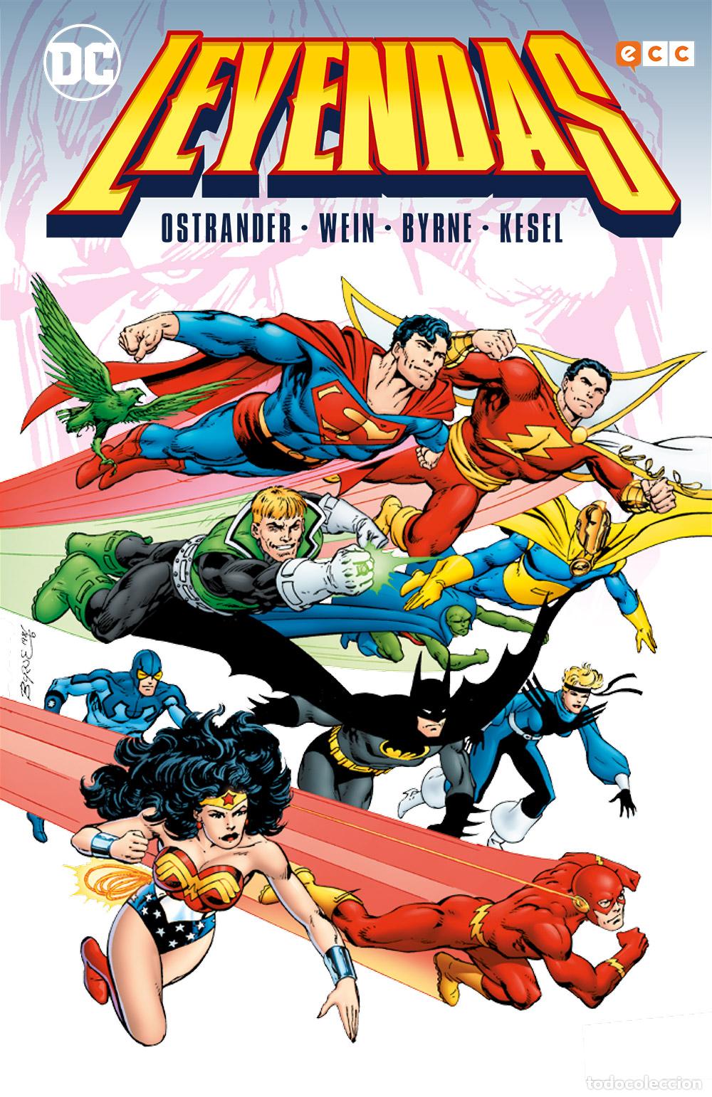 Comics: Leyendas - Len Wein, John Ostrander, John Byrne, Karl Kesel