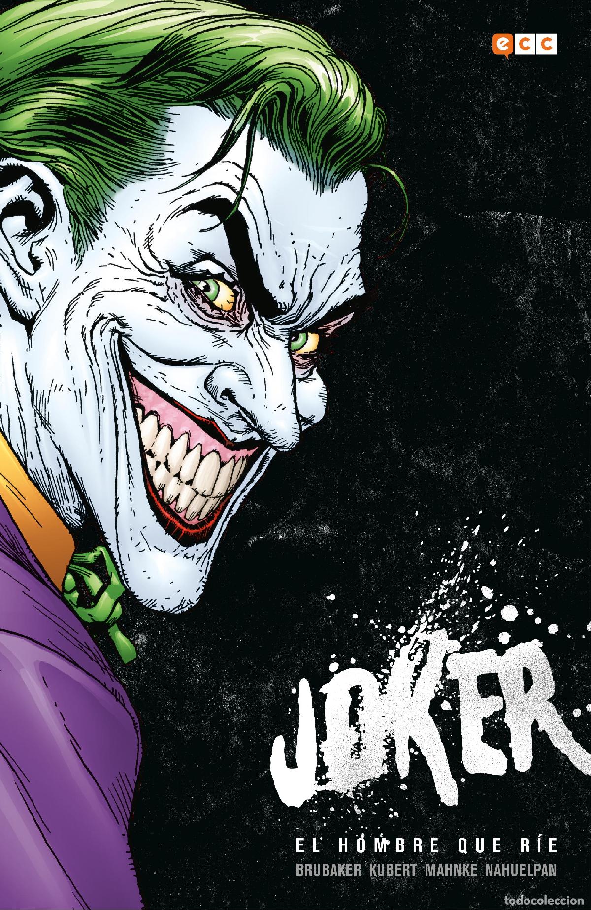 Comics: Joker: El hombre que r&iacute;e (Segunda edici&oacute;n) - Ed Brubaker, Andy Kubert, Doug Mahnke, Amancay Nahuelpa