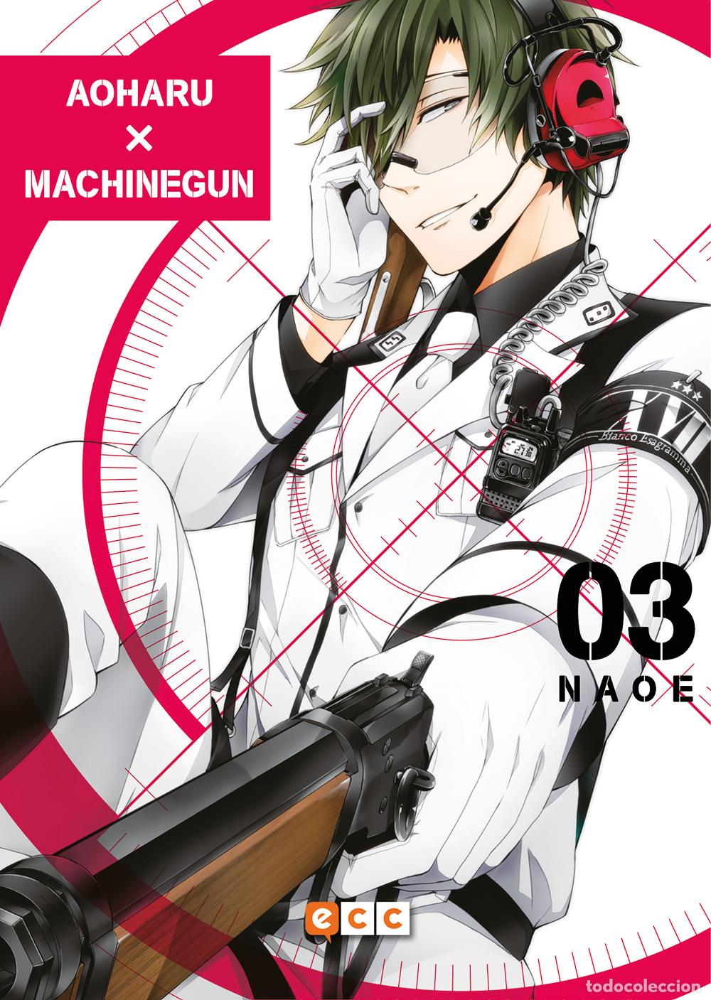 Comics: Aoharu x Machinegun n&uacute;m. 03 - Naoe , Naoe
