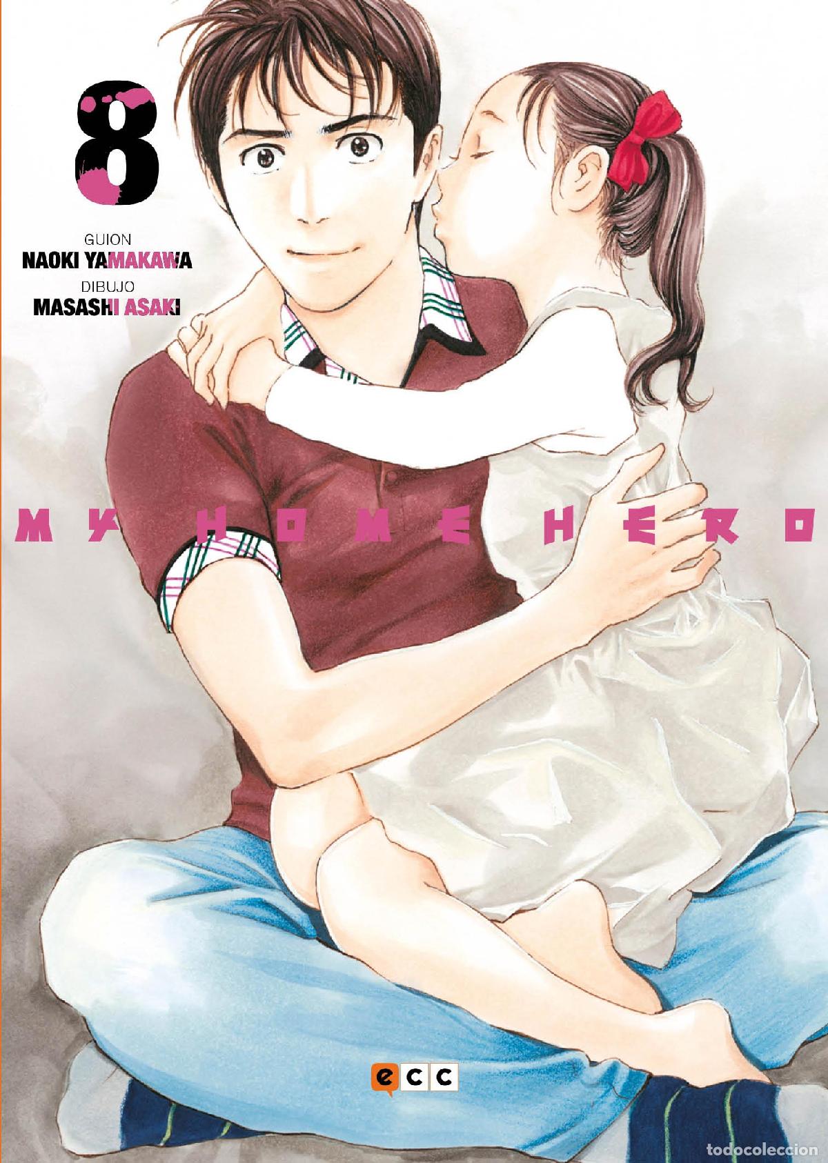 Comics : My home hero n&uacute;m. 08 - Naoki Yamakawa, Masashi Asaki