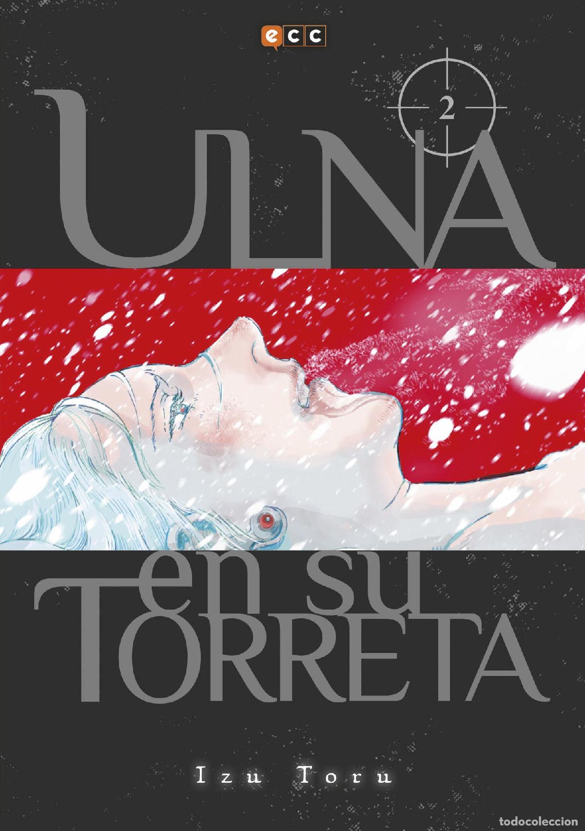 Comics: Ulna en su torreta n&uacute;m. 02 - Izu Toru, Izu Toru