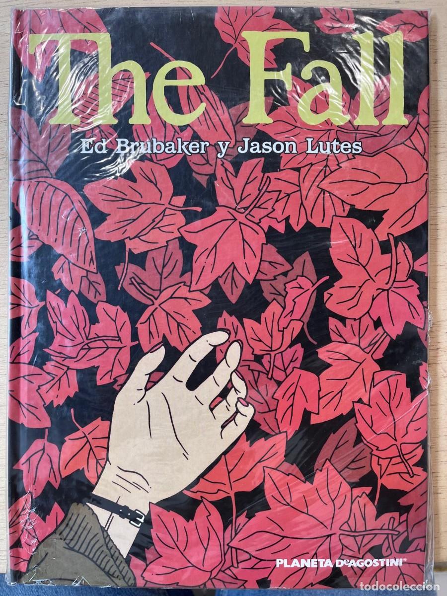 C&oacute;mics: The Fall de Ed Brubaker y Jason Lutes. Editorial Planeta DeAgostin.