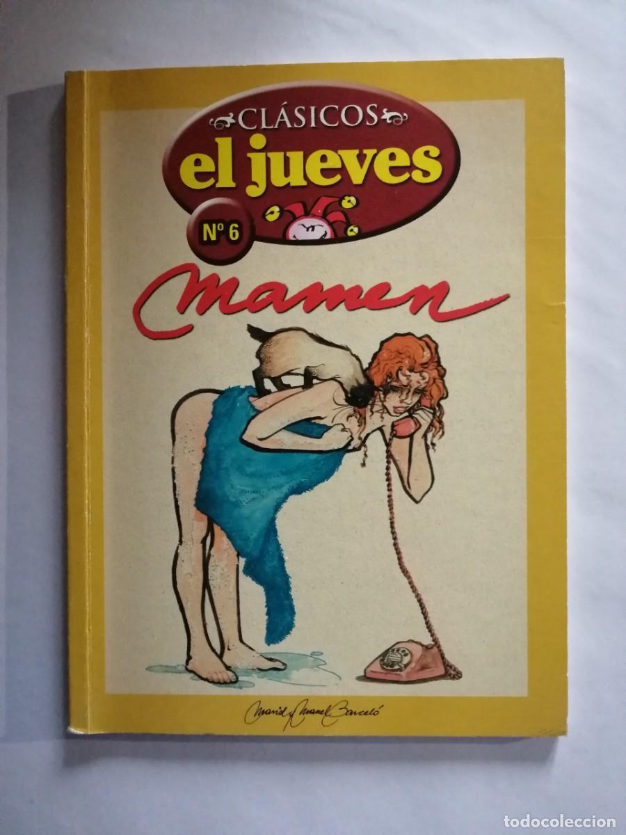 C&oacute;mics: Cl&aacute;sicos El Jueves N&ordm; 6 Mamen de Mariel Soria y Manel Barcel&oacute;