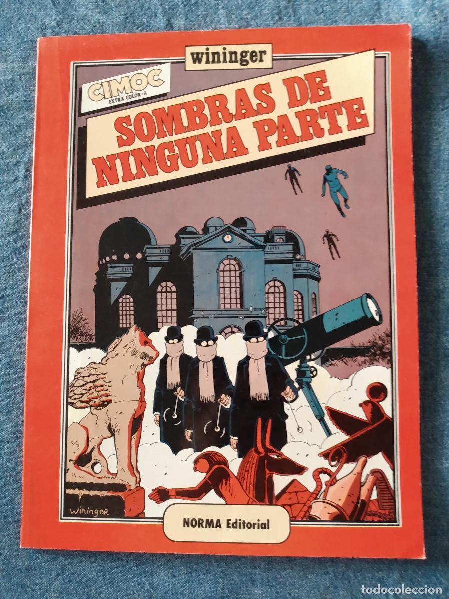 C&oacute;mics: Sombras de ninguna parte. Wininger. Norma.