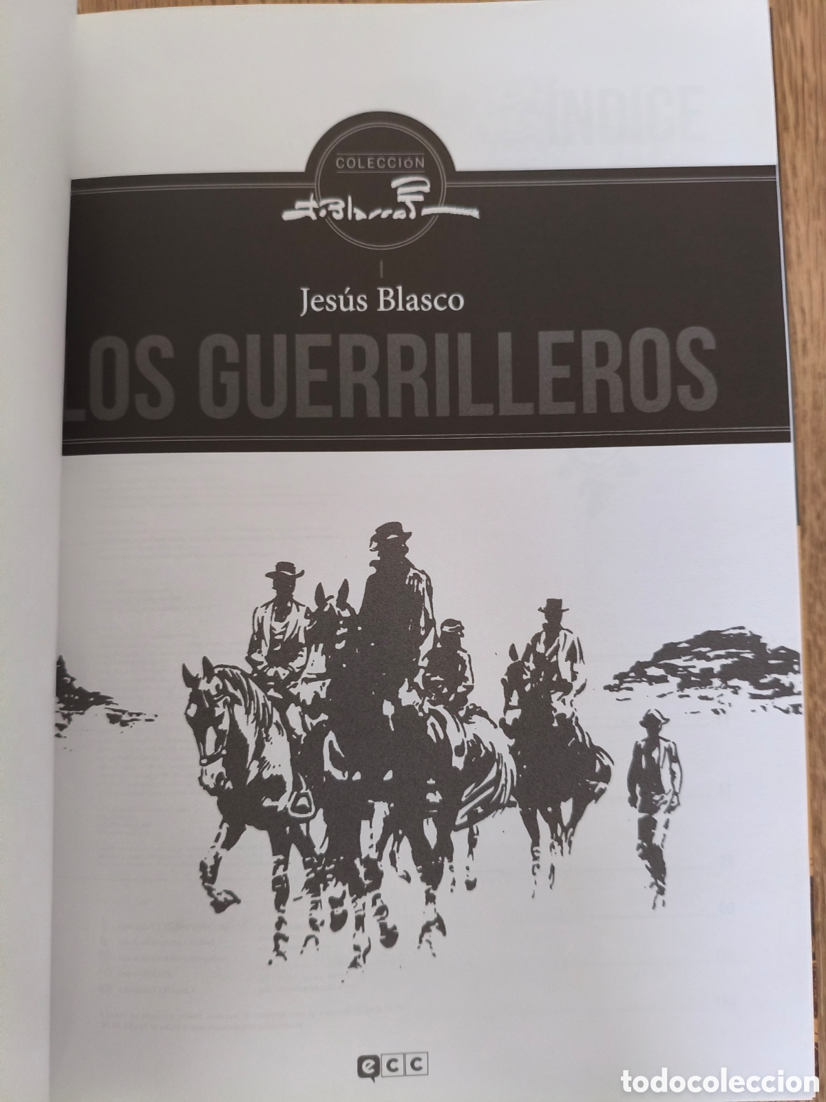C&oacute;mics: INTEGRAL LOS GUERRILLEROS JESUS BLASCO ECC 2018 - Foto 4