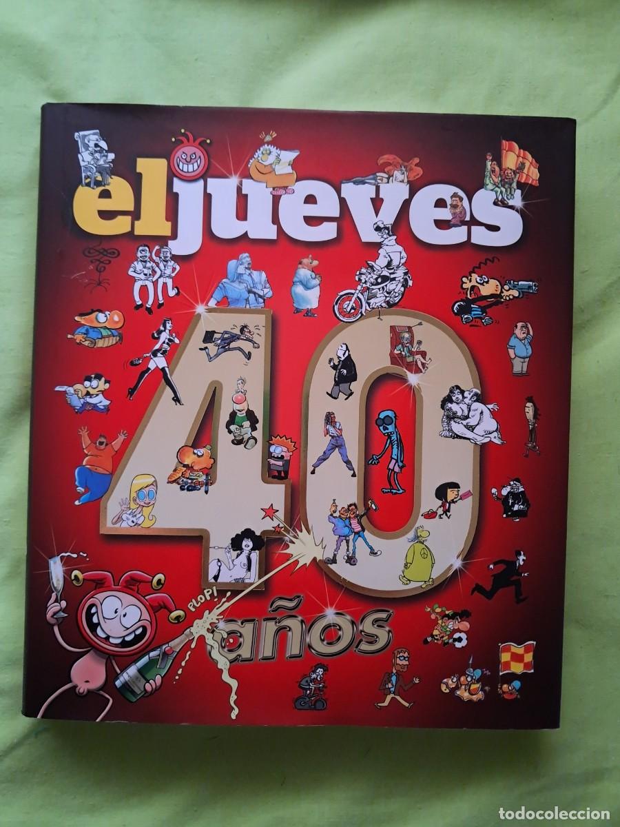 C&oacute;mics: LOTE 2 TOMOS DE &rdquo;EL JUEVES&rdquo;: &rdquo;EL JUEVES 40 A&Ntilde;OS&rdquo; y &rdquo;CR&Oacute;NICA SENTIMENTAL DE ESPA&Ntilde;A&rdquo;
