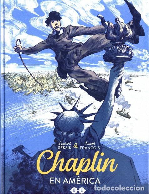 C&oacute;mics: CHAPLIN PR&Iacute;NCIPE DE HOLLYWOOD. LAURENT SEKSIK, DAVID FRAN&Ccedil;OIS.