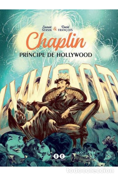 C&oacute;mics: CHAPLIN EN AM&Eacute;RICA . LAURENT SEKSIK, DAVID FRAN&Ccedil;OIS. DESFILADERO EDICIONES, 2023,Tapa dura estampada