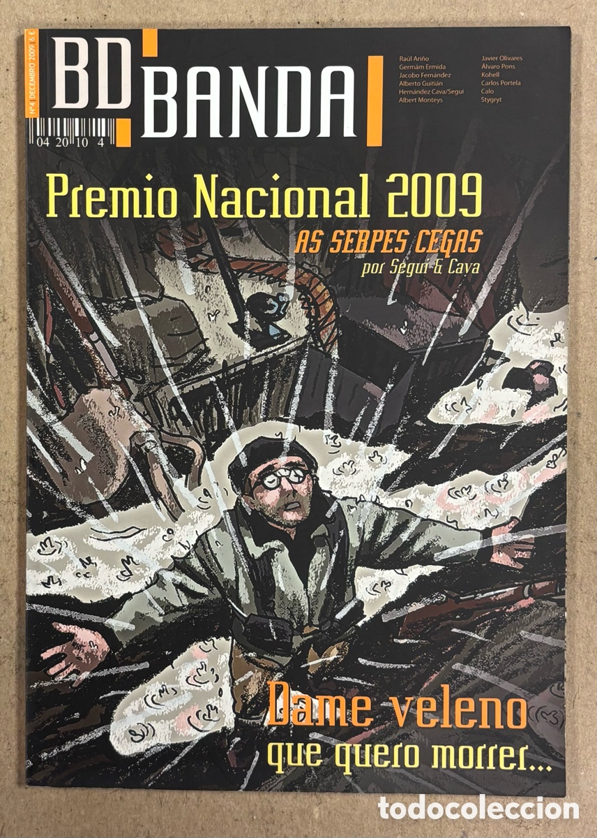 Comics: BD BANDA N&deg; 4 (2009). PREMIO NACIONAL 2009. SEGUI & CAVA y VV.AA. VER AUTORES EN FOTOGRAF&Iacute;AS.