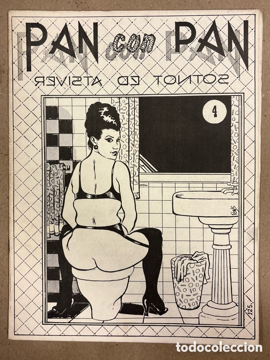 Comics: PAN CON PAN REVISTA DE TONTON N&deg; 4 (BARCELONA 1983). HIST&Oacute;RICO FANZINE ORIGINAL; VV.AA. C&Oacute;MICS.