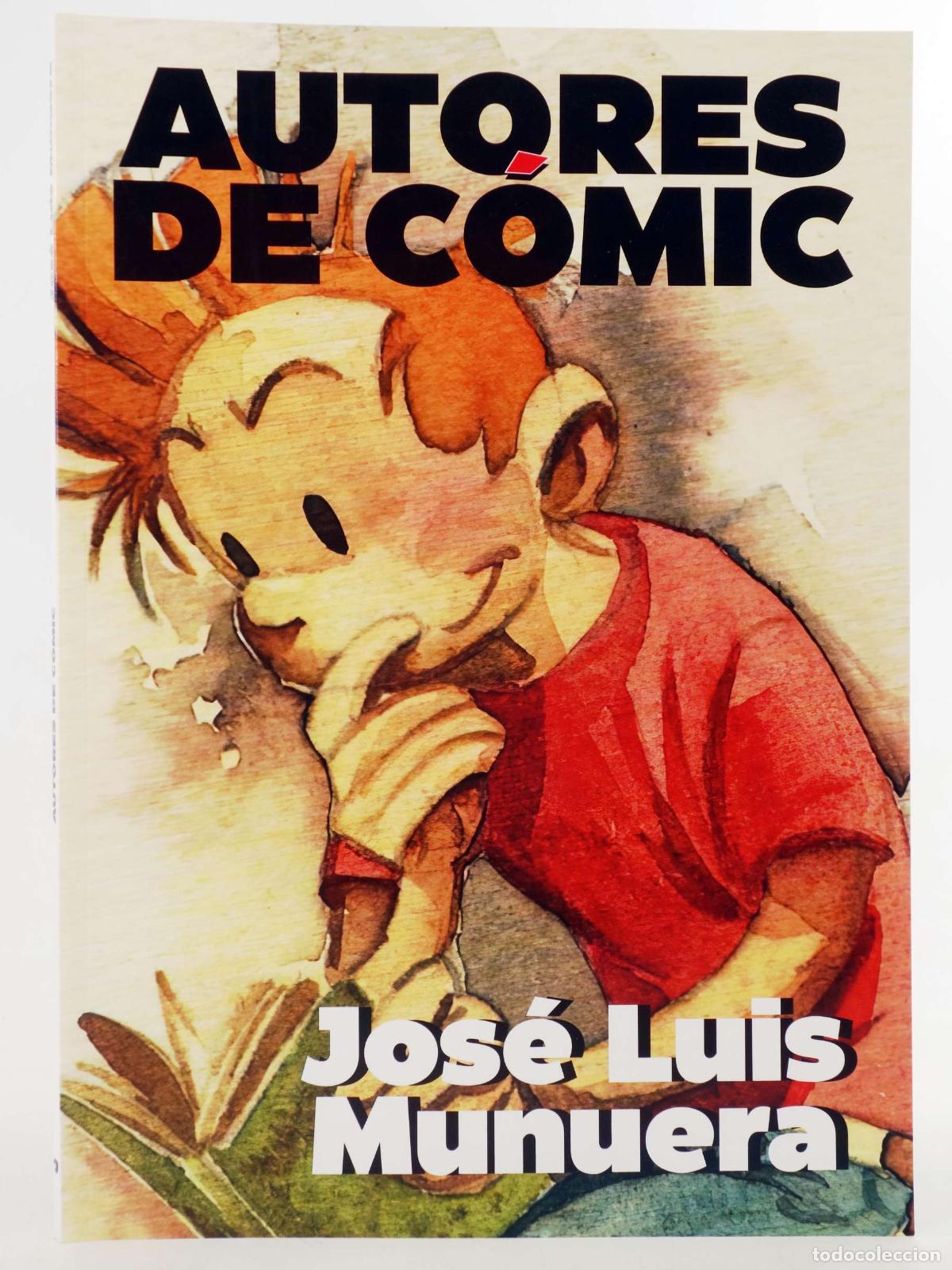 C&oacute;mics: AUTORES DE C&Oacute;MIC / AUTORAS DE C&Oacute;MIC 1. JOS&Eacute; LUIS MUNUERA (Jos&eacute; Luis Munuera/Vvaa) 2023. NVED