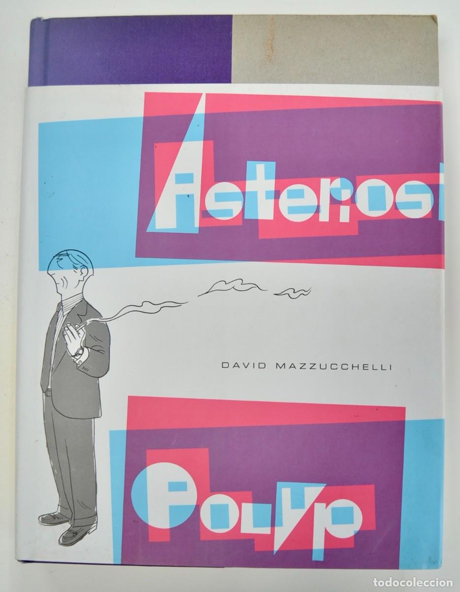 C&oacute;mics: David Mazzucchelli. &rdquo;Asterios Polyp&rdquo; (Novela Gr&aacute;fica). Editorial Sinsentido. Madrid, 2010. Tapa dura