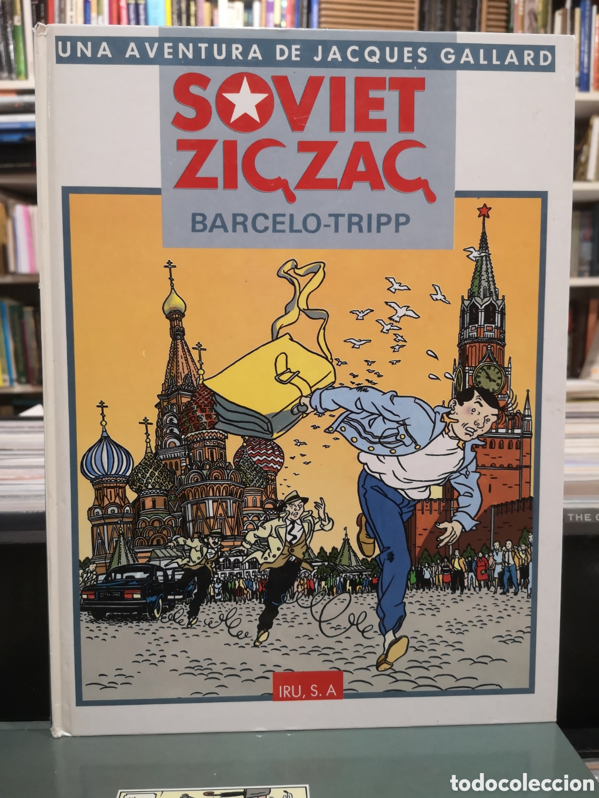 C&oacute;mics: SOVIET ZICZAC - UNA AVENTURA DE JACQUES GALLARD - BARCELONA TRIPP - ENV&Iacute;O DESDE 1,95