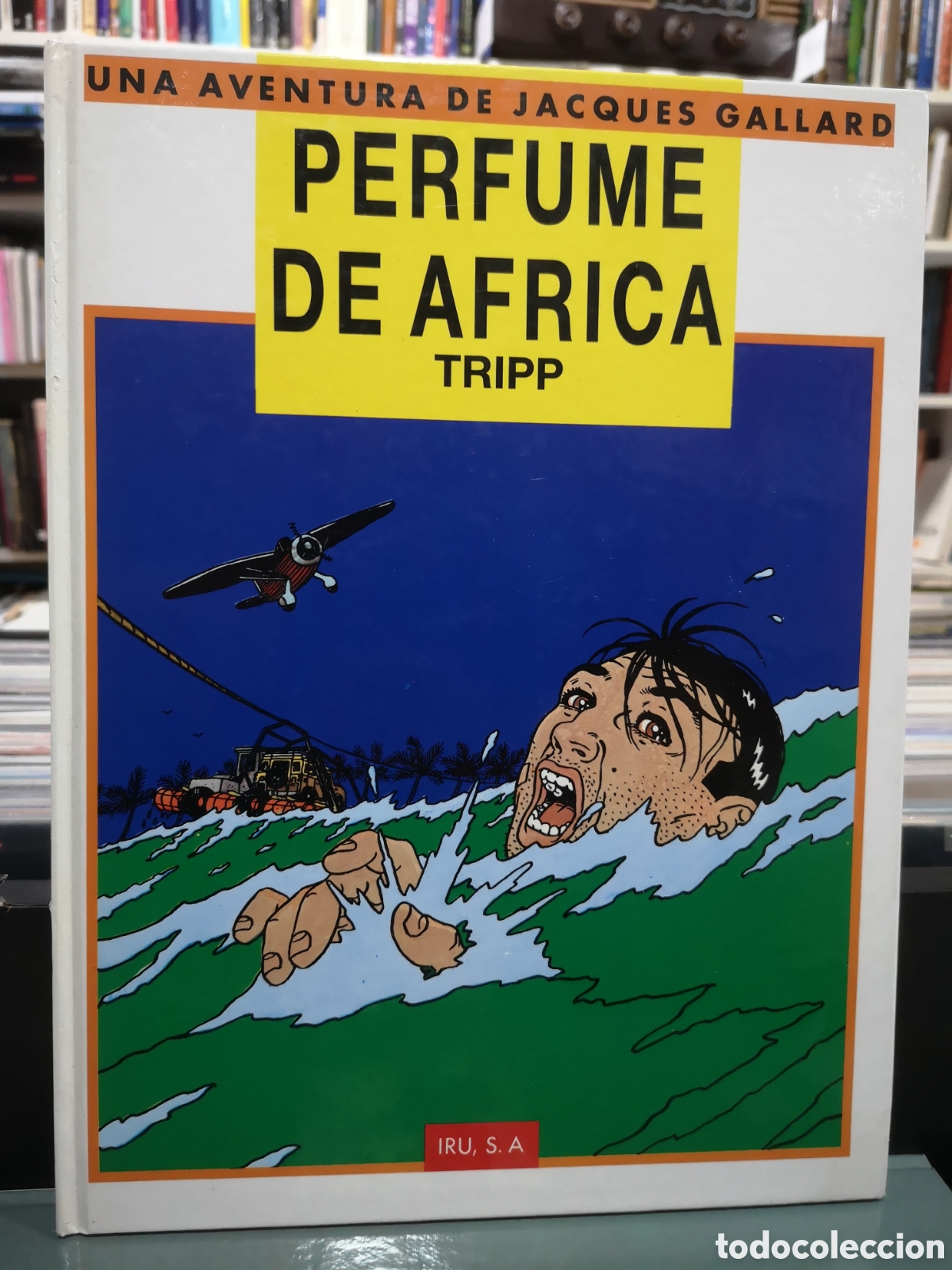 C&oacute;mics: PERFUME DE &Aacute;FRICA - TRIPP - UNA AVENTURA DE JACQUES GALLARD - ENV&Iacute;O DESDE 1,95 &euro;