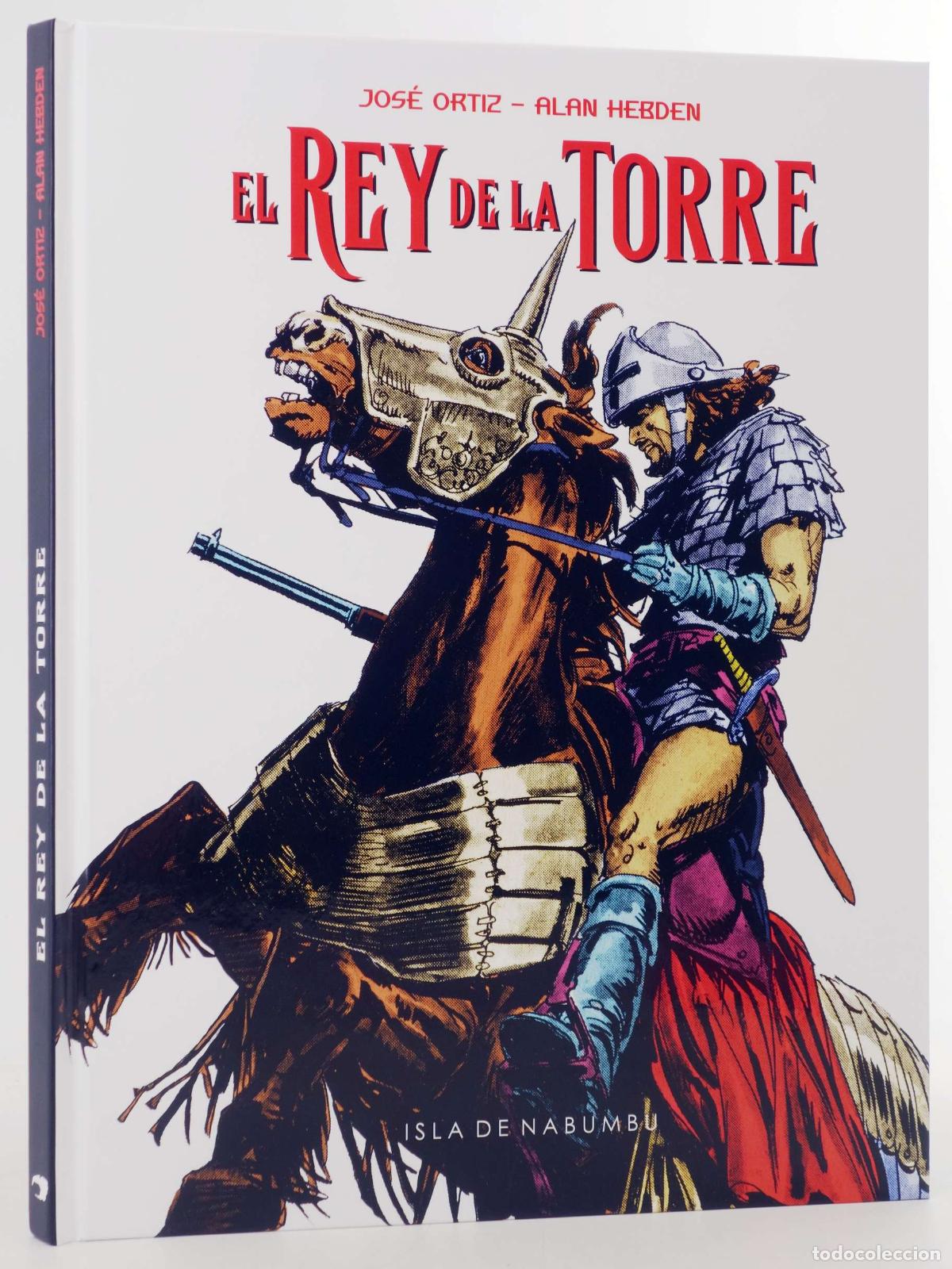 C&oacute;mics: EL REY DE LA TORRE. EL REY DE LA TORRE (Jos&eacute; Ortiz/Alan Hebden) Isla de Nabumbu, 2024. NVED