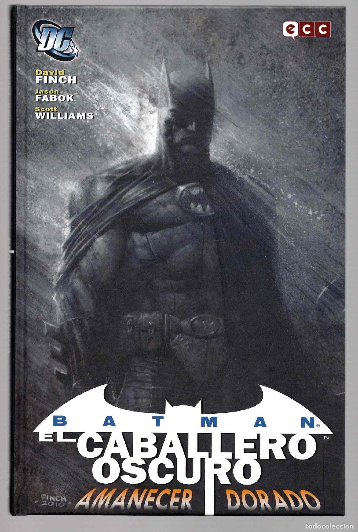 C&oacute;mics: BATMAN EL CABALLERO OSCURO. AMANECER DORADO. ECC 2012