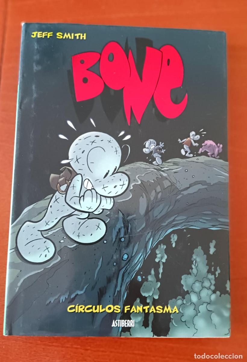 C&oacute;mics: BONE C&Iacute;RCULOS FANTASMA N&ordm; 7 Astiberri Ediciones