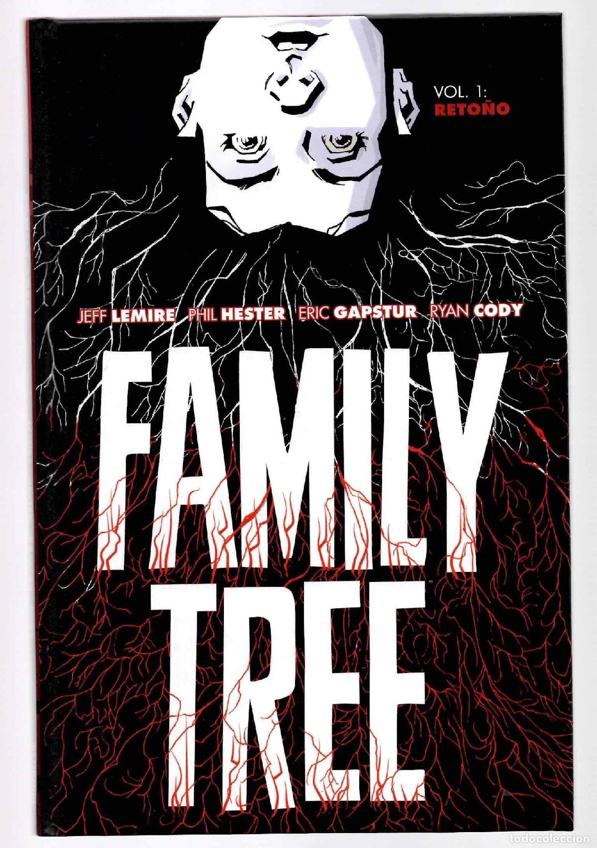 C&oacute;mics: FAMILY TREE VOL. 1 RETO&Ntilde;O. JEFF LEMIRE - PHIL HESTER - ERIC GAPSTUR - RYAN CODY. ASTIBERRI 2021