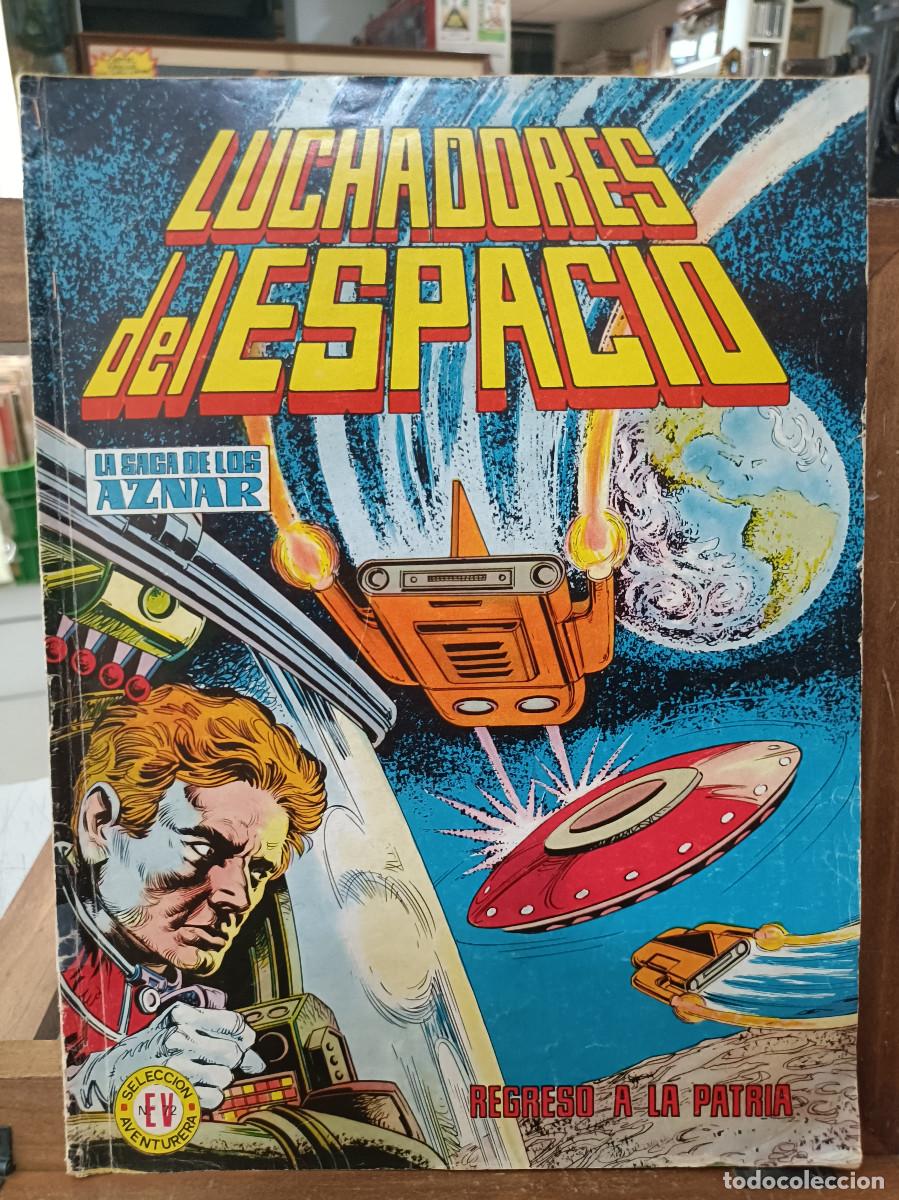 C&oacute;mics: Luchadores del Espacio, n&ordm; 8 - La Saga de los Aznar - Ed. Valenciana 1978