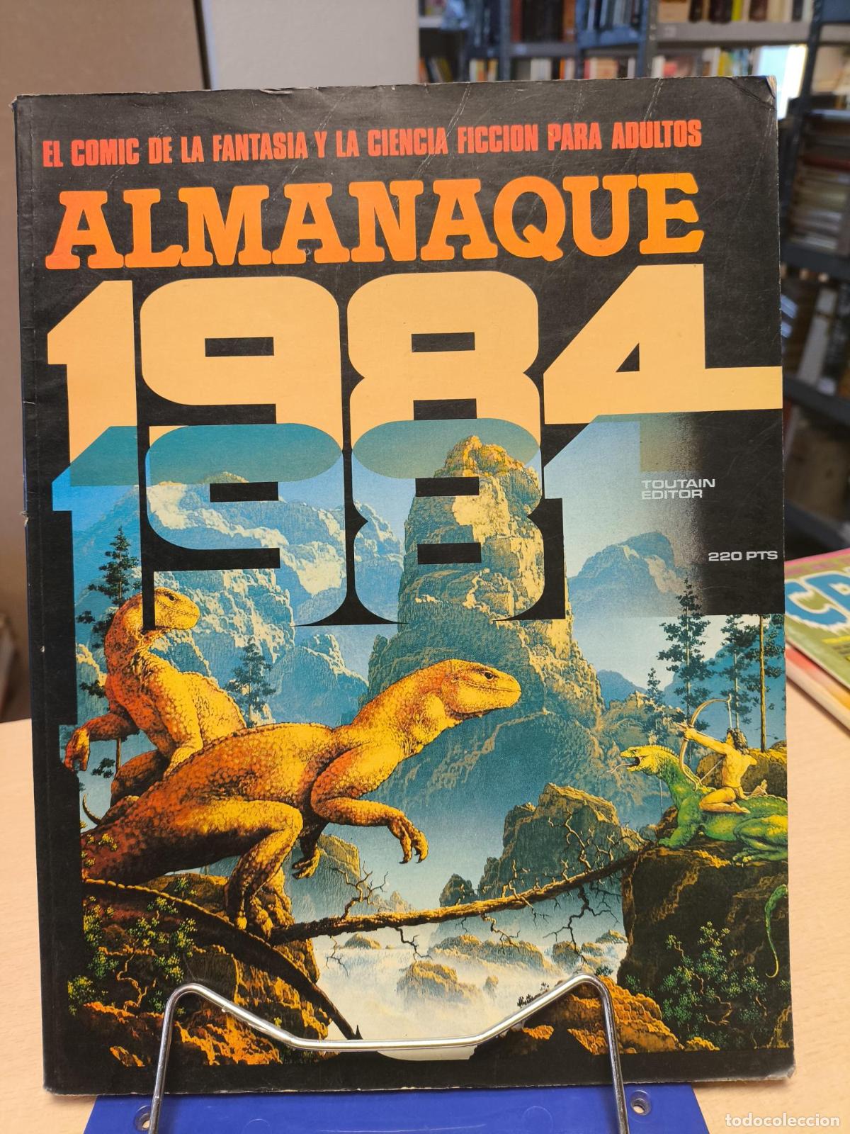 C&oacute;mics: 1984. EL COMIC DE LA FANTAS&Iacute;A Y CIENCIA FICCI&Oacute;N - ALMANAQUE 1981 - Varios Autores