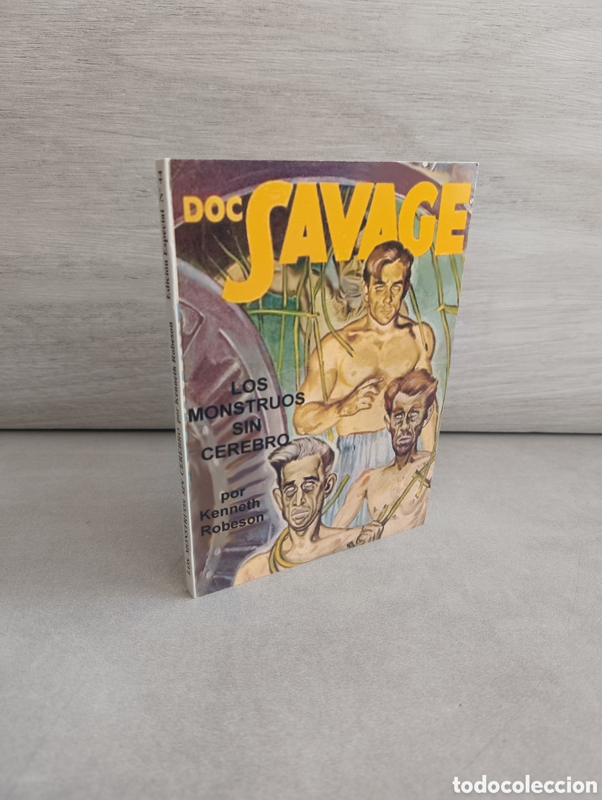 Comics: Doc Savage. Los monstruos sin cerebro. Kenneth Robeson.