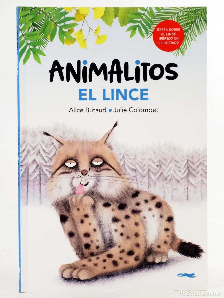 Comics: ANIMALITOS. EL LINCE (Alice Butaud/Julie Colombet) Zorro Rojo, 2023. OFRT antes 9,95E