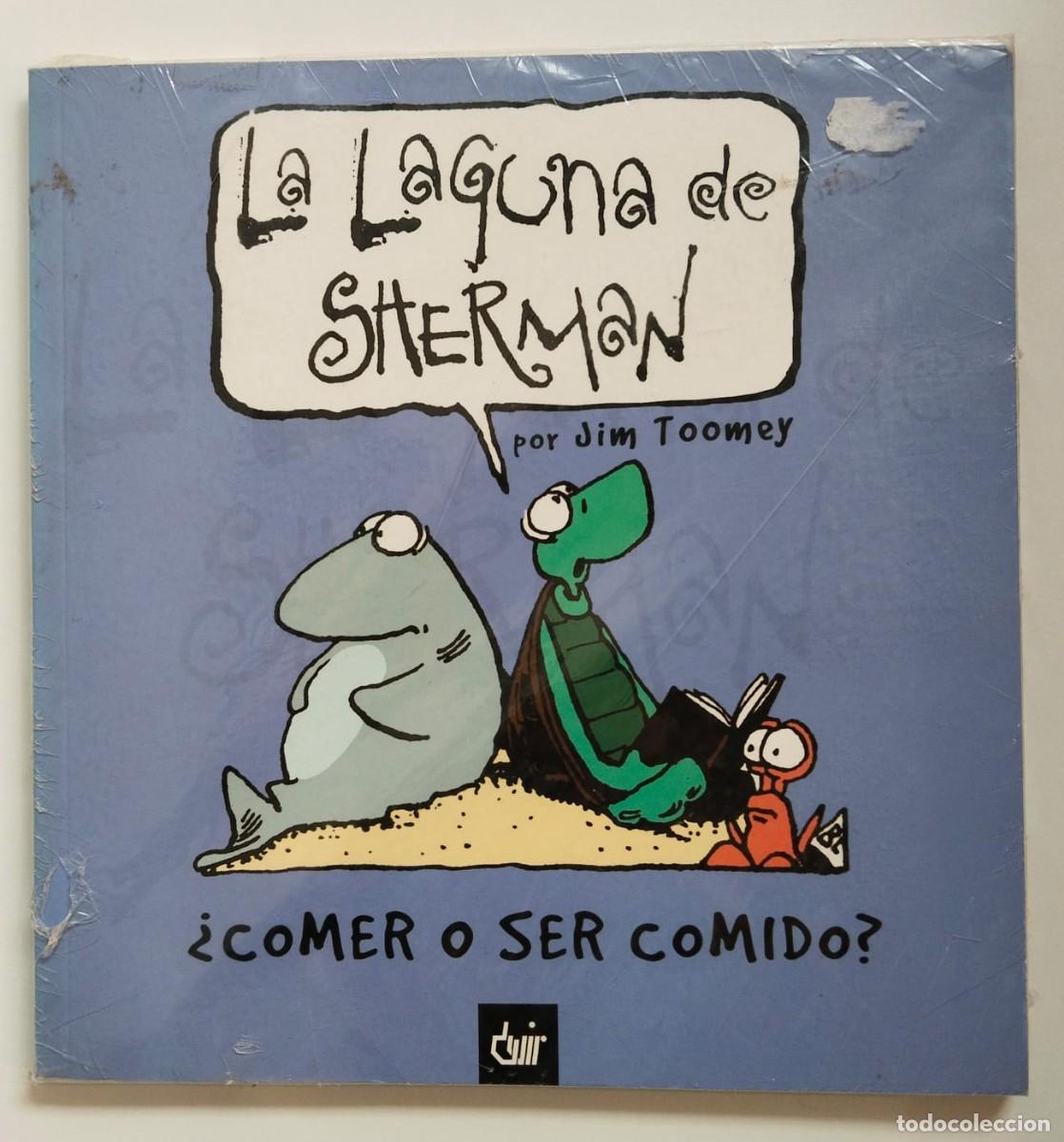 C&oacute;mics: LA LAGUNA DE SHERMAN por Jim Toomey