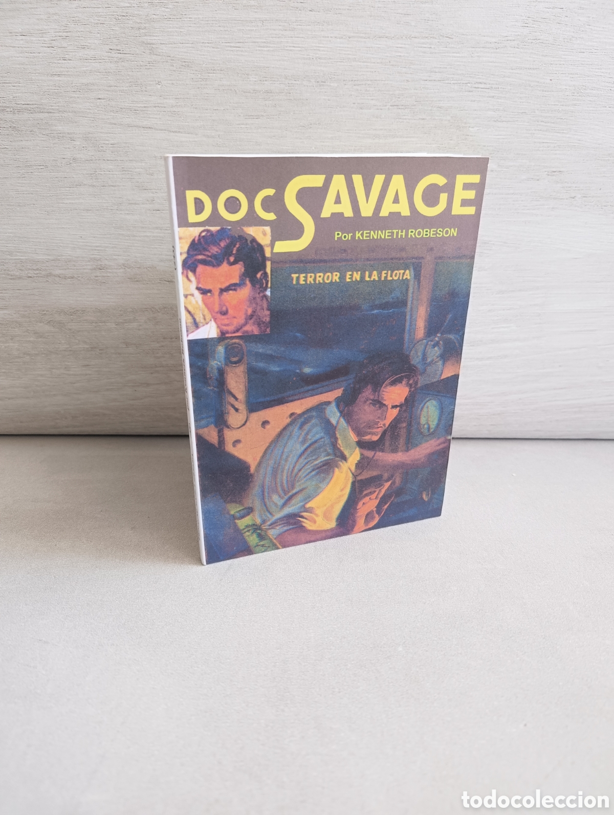 Comics : Doc Savage. Terror en la flota. Kenneth Robeson