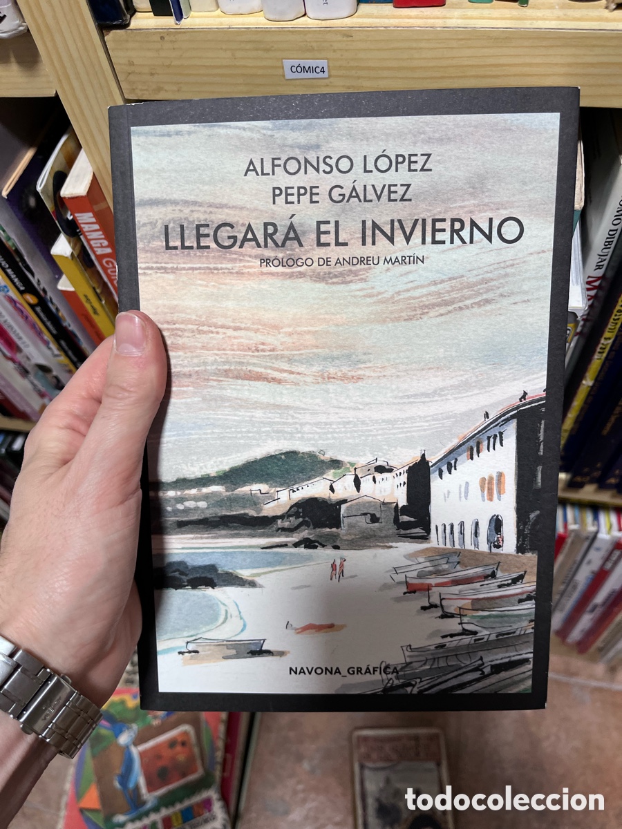 C&oacute;mics: C&Oacute;MIC4 ALFONSO L&Oacute;PEZ PEPE G&Aacute;LVEZ LLEGARA EL INVIERNO PR&Oacute;LOGO DE ANDREU MARTIN