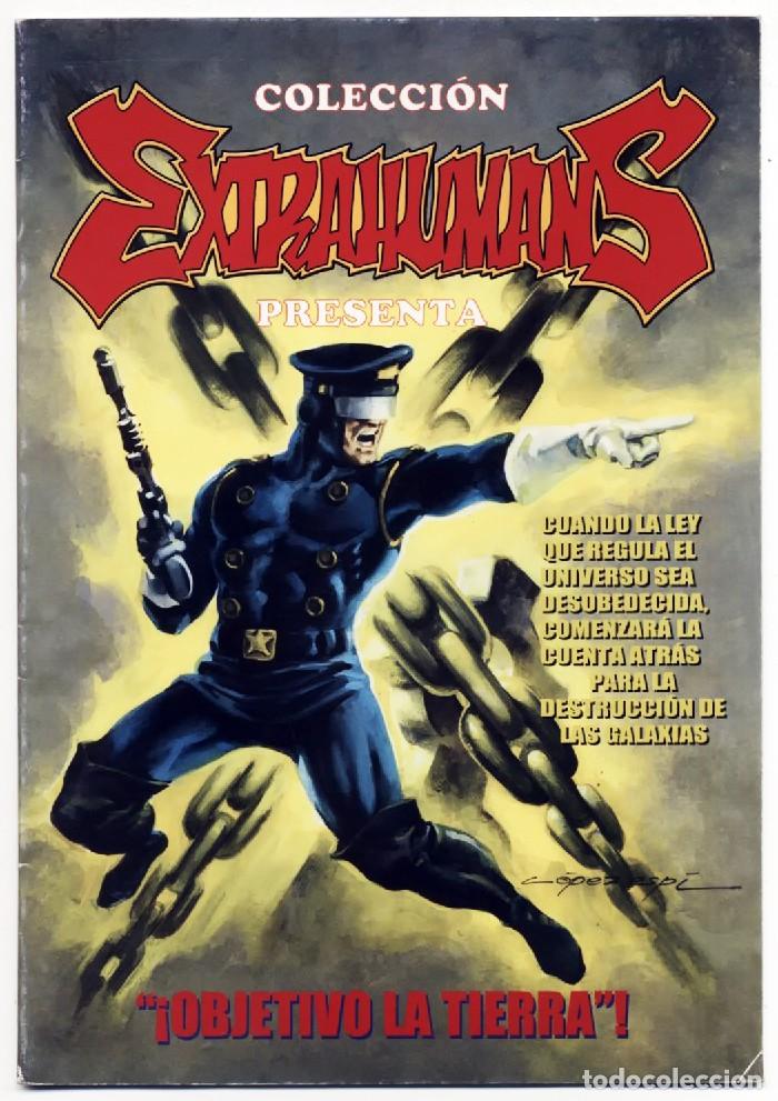 C&oacute;mics: COLECCION EXTRAHUMANS N&ordm; 1 OBJETIVO LA TIERRA LOPEZ ESPI EDICIONES ESE DE FANS CLUB 2004