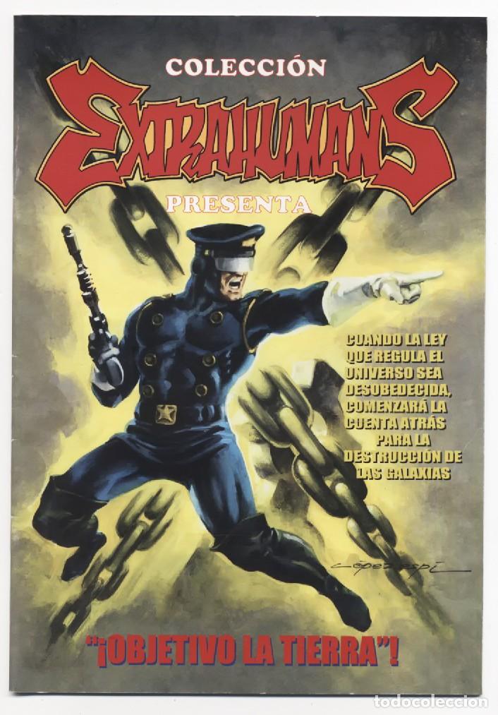 C&oacute;mics: COLECCION EXTRAHUMANS N&ordm; 1 OBJETIVO LA TIERRA LOPEZ ESPI EDICIONES ESE DE FANS CLUB 2004