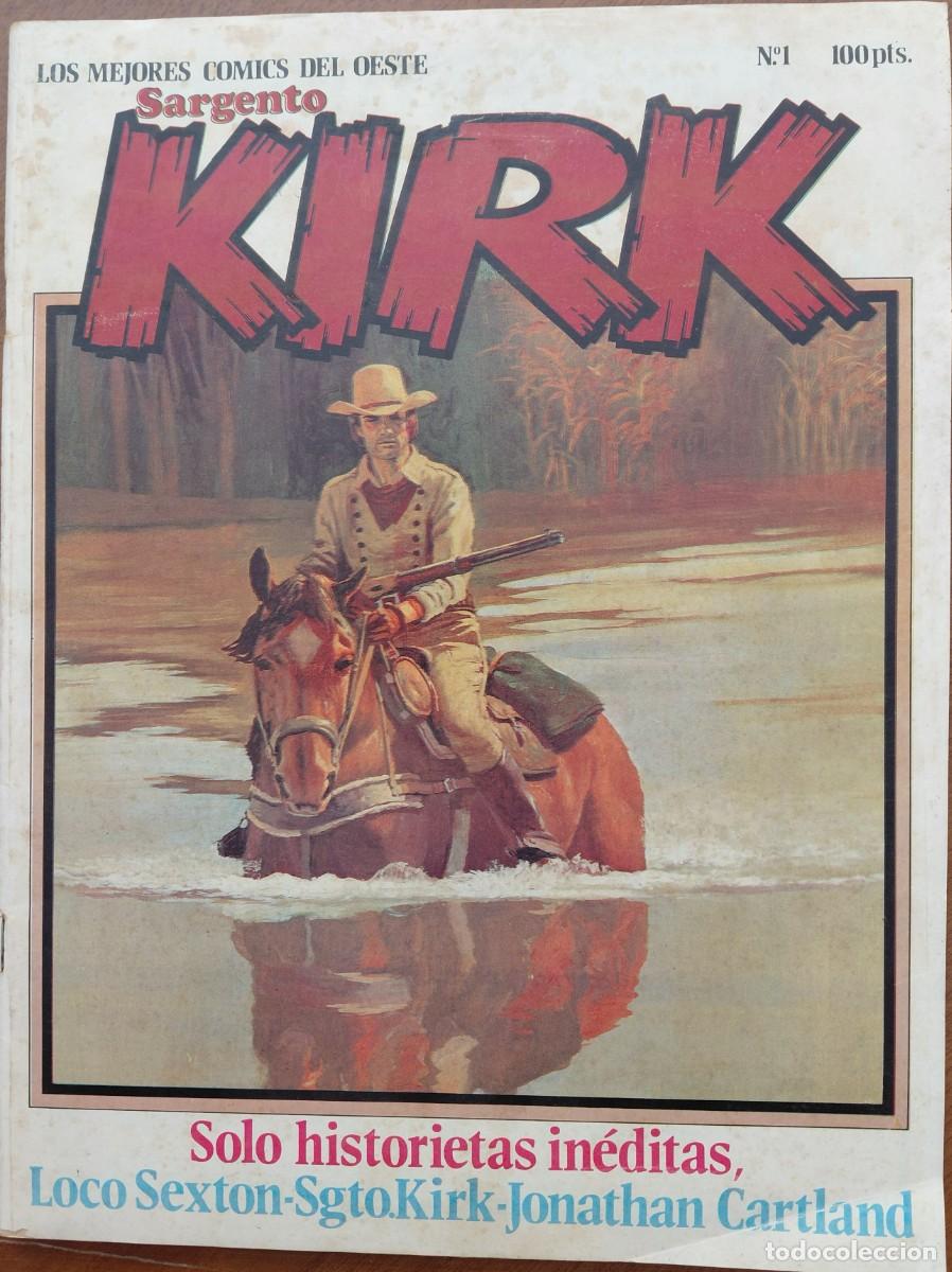C&oacute;mics: SARGENTO KIRK N&Uacute;MERO 1 ORIGINAL (NORMA EDITORIAL - 1982) 27X21