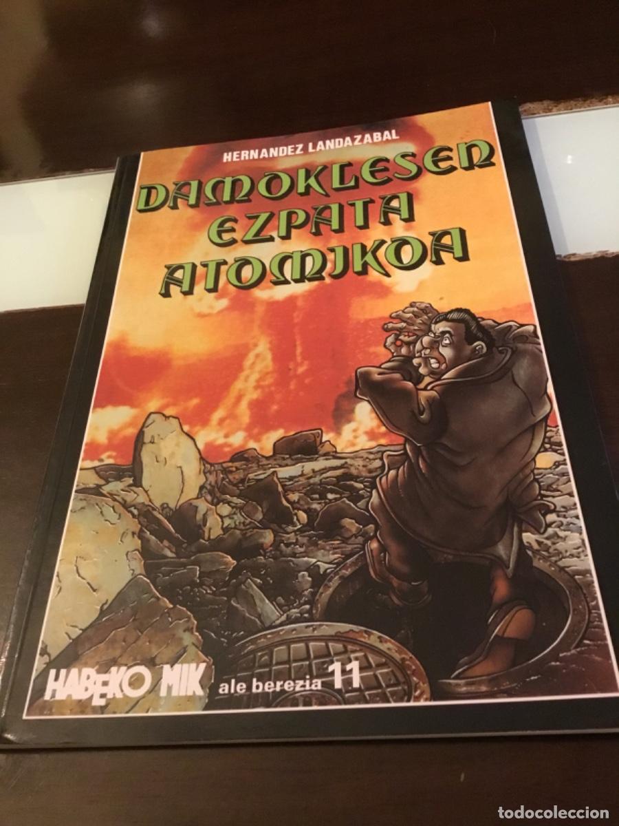 C&oacute;mics: HABEKO MIK ALE BEREZIA 11. DAMOKLESEN EZPATA ATOMIKOA. HERN&Aacute;NDEZ LANDAZABAL (HABE 1989). EUSKARAZ. 5