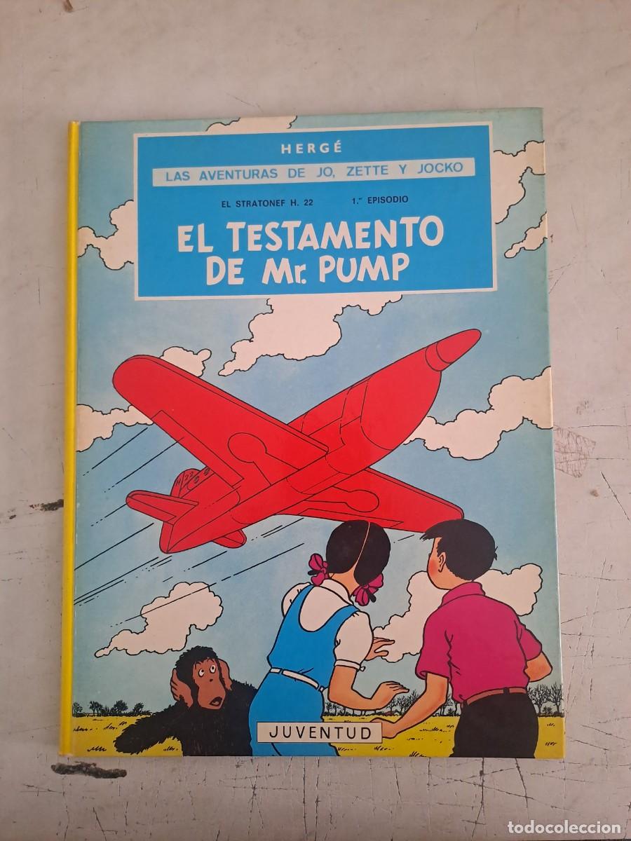 C&oacute;mics: Las aventuras de Jo, Zette y Jocko, el testamento de Mr. Pump, primera edici&oacute;n, Juventud Bolsa DA