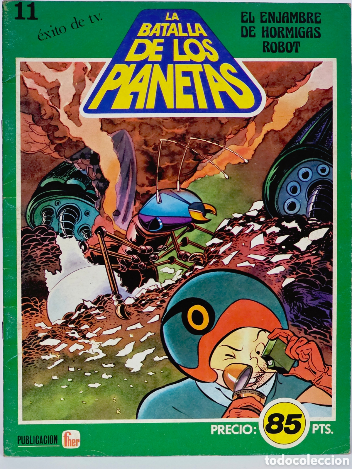 C&oacute;mics: C&Oacute;MIC LA BATALLA DE LOS PLANETAS 11 EL ENJAMBRE DE HORMIGAS ROBOT EDITORIAL FHER 1980 BUEN ESTADO