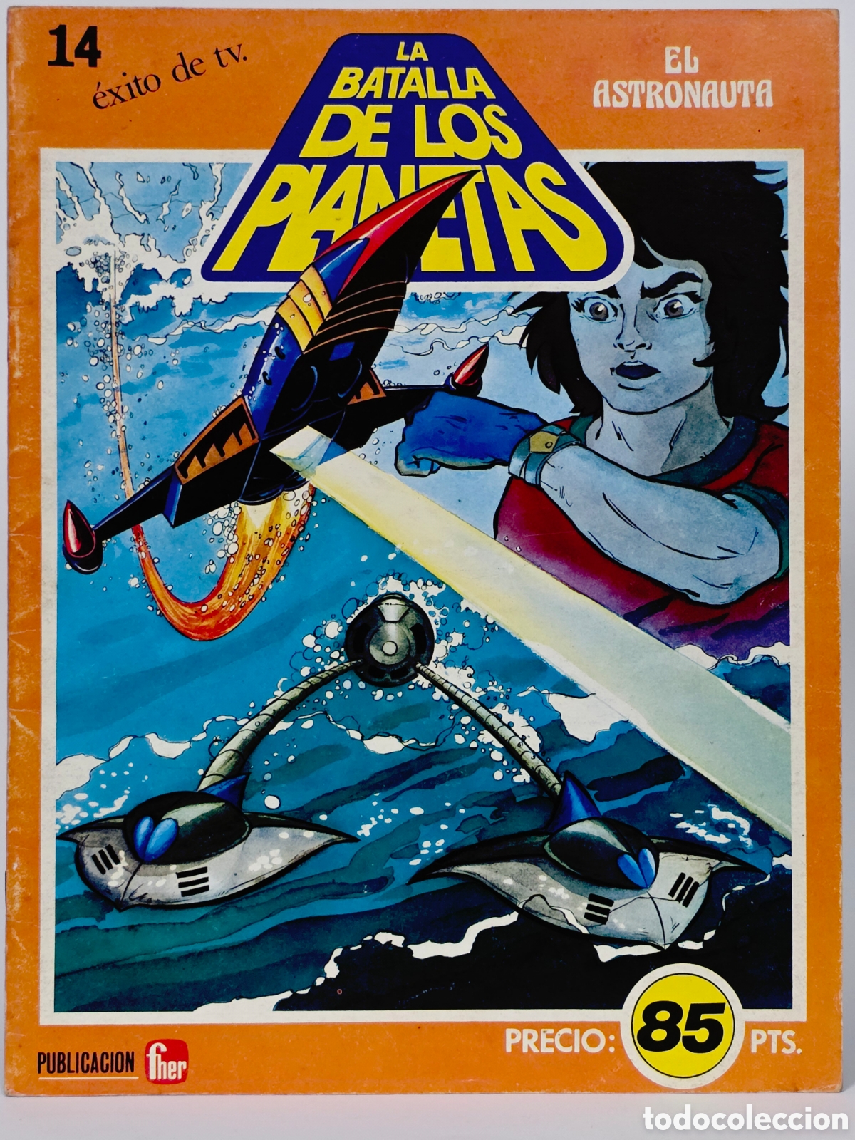 C&oacute;mics: C&Oacute;MIC LA BATALLA DE LOS PLANETAS 14 EL ASTRONAUTA EDITORIAL FHER 1980 BUEN ESTADO